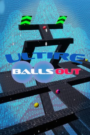 ULTIRE: Balls Out