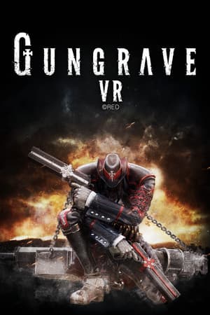 GUNGRAVE VR