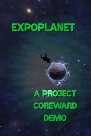 Exoplanet: A Project Coreward Demo