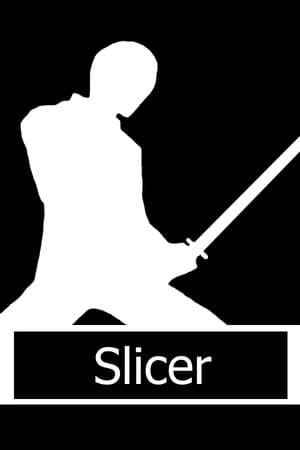 Slicer