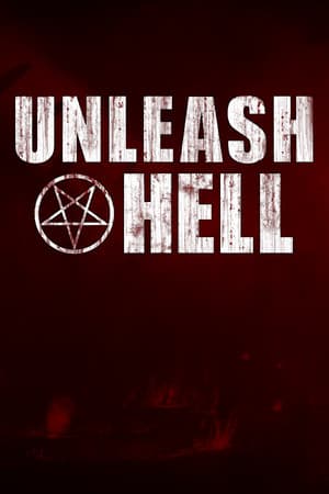 UNLEASH HELL