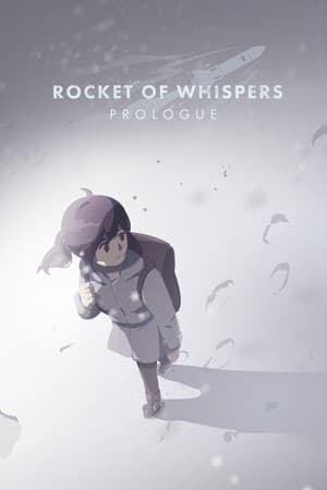 Rocket of Whispers: Prologue