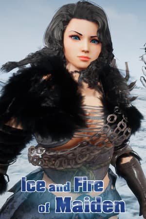 Ice and Fire of Maiden