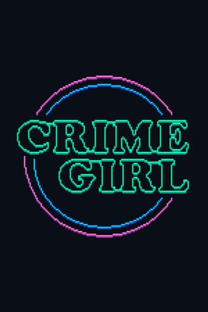 Crime Girl