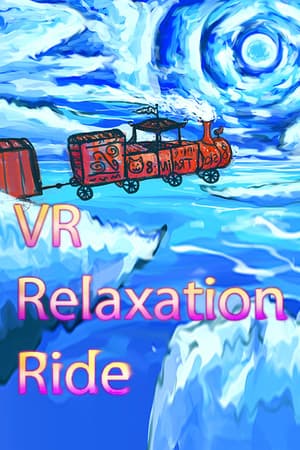 VR Relaxation Ride