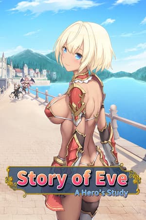 Story of Eve - A Hero's Study