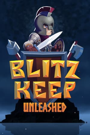 BlitzKeep Unleashed