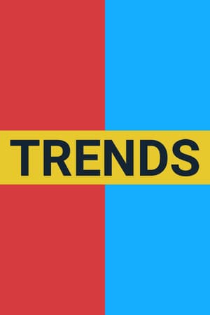 Trends