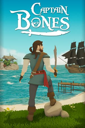 Captain Bones : A Pirate's Journey