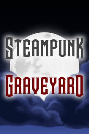 Steampunk Graveyard