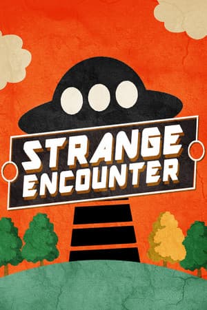 Strange Encounter