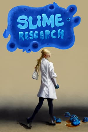 Slime Research