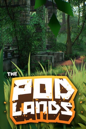The Podlands