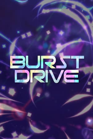 Burst Drive