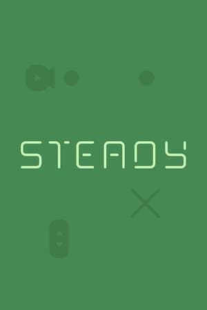 Steady