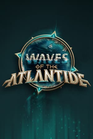 Waves of the Atlantide