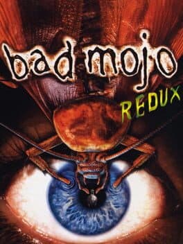 Bad Mojo Redux