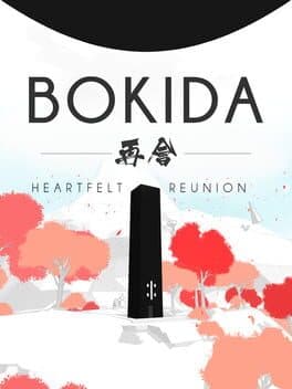 Bokida - Heartfelt Reunion