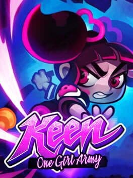 Keen: One Girl Army