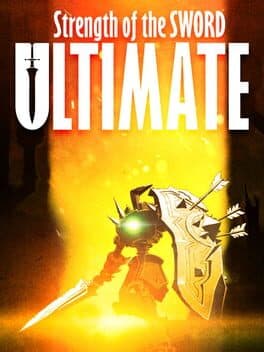Strength of the Sword ULTIMATE