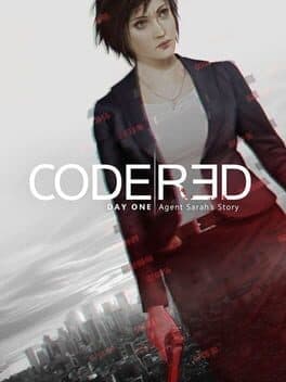 CodeRed: Agent Sarah's Story - Day one