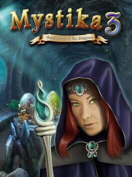 Mystika 3 : Awakening of the dragons