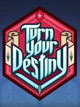 Turn your Destiny