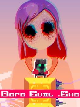 DERE EVIL EXE
