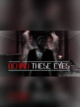 BEHIND THESE EYES: A Short Horror Story