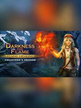 Darkness and Flame: Missing Memories Collector's Edition