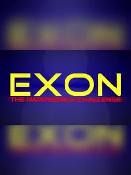 EXON: The Impossible Challenge