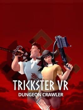 Trickster VR: Co-op Dungeon Crawler