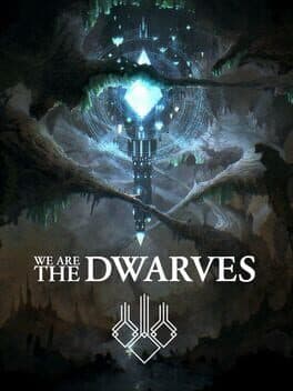 We Are The Dwarves
