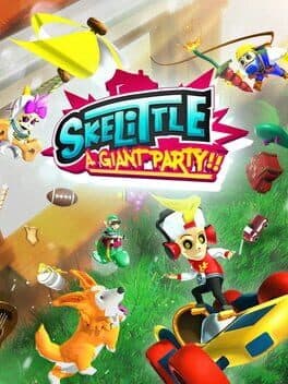 Skelittle: A Giant Party!!