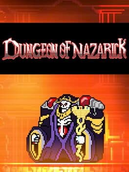DUNGEON OF NAZARICK