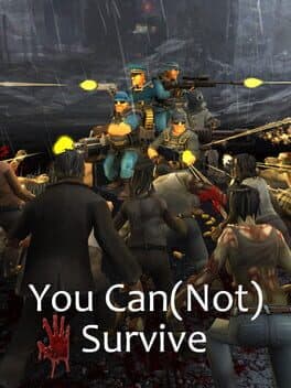 You Can(Not) Survive