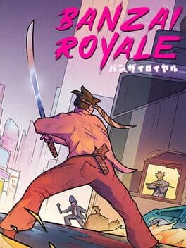 BANZAI ROYALE