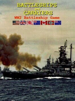 Battleships and Carriers - WW2 Battleship Game