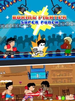 Boxing Fighter : Super punch
