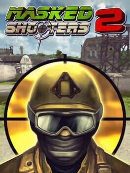 Masked Shooters