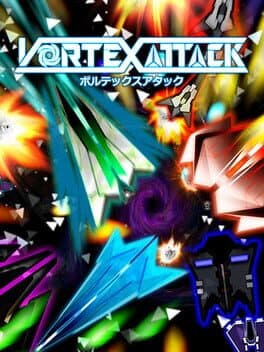 Vortex Attack: ボルテックスアタック
