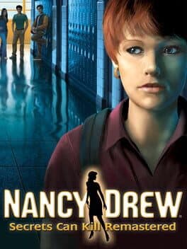 Nancy Drew®: Secrets Can Kill REMASTERED