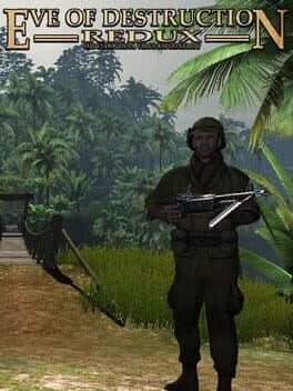 Eve of Destruction - REDUX VIETNAM