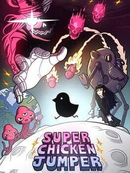 SUPER CHICKEN JUMPER