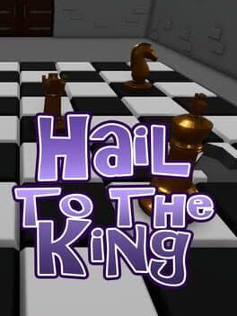 Hail To The King