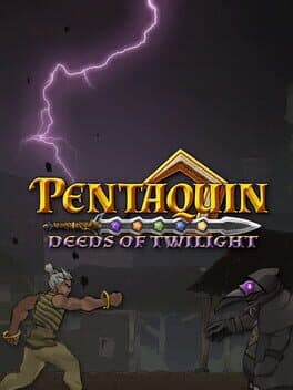 Pentaquin: Deeds Of Twilight