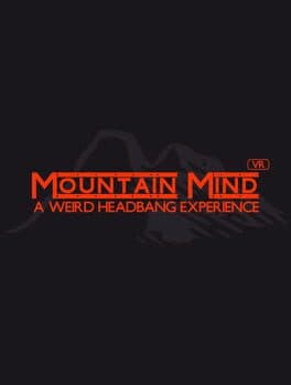 Mountain Mind - Headbanger's VR