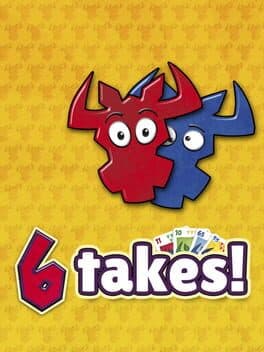 6 takes!