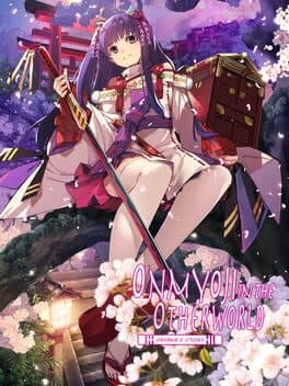 Onmyoji in the Otherworld: Sayaka's Story