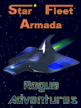 Star Fleet Armada Rogue Adventures